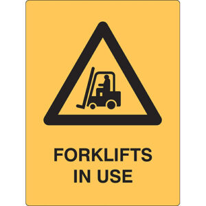 Safety Sign 600x450mm - Forklifts in Use